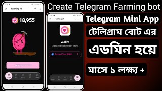 how to create telegram mini app  create telegram farming bot  create telegram ai bot [upl. by Ainehta]