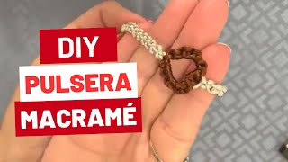 CÓMO HACER UNA PULSERA DE CORAZÓN EN MACRAMÉ [upl. by Hyo20]