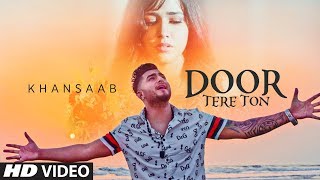 Door Tere Ton Khan Saab Full Song Goldboy  Sukh Dhillon  Latest Punjabi Songs 2019 [upl. by Huberto283]