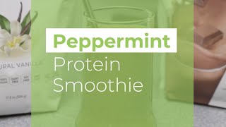 Peppermint Protein Smoothie Recipe [upl. by Nuawad]