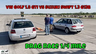 VW Golf 18 GTI ARZ vs Suzuki Swift 13 G13B drag race 14 mile 🚦🚗  4K UHD [upl. by Cilo1]