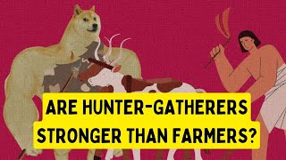 Why are HunterGatherers Healthier than Farmers Agriculturalist [upl. by Elletnuahs747]