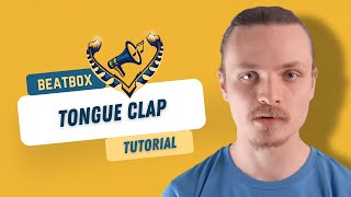 BEATBOX TUTORIAL  Tongue Clap By Nazca [upl. by Humph]