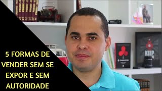 5 FORMAS DE VENDER COMO AFILIADO SEM SE EXPOR [upl. by Dnomde]