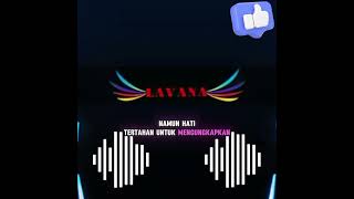 LAVANA BAND  TERSIMPAN DIHATI [upl. by Dlanod]