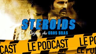 NARC  STEROIDS  LE PODCAST [upl. by Cheatham]