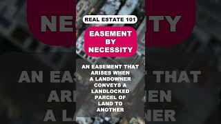 What is an Easement by Necessity  Real Estate 101 [upl. by Naro]