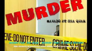 Mavado Ft ShaQuan  Murder Raw Di Genius Records [upl. by Adamis]