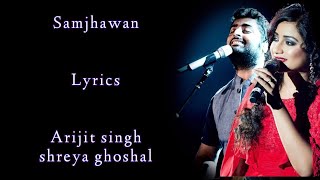 Samjhawan Lyrics  Shreya Ghoshal  Arijit singh  Alia Bhatt  Varun Dhawan  RB Lyrics Lover [upl. by Nur]