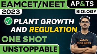 Plant Growth and Regulation in One Shot  Biology  EAMCET 2023  NEET 2023  Ajay sir [upl. by Orran303]