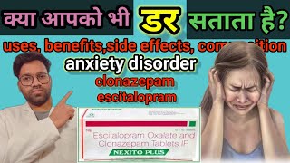 Nexito Plus tablet  EscitalopramClonazepam  anxietyworry mood change etc [upl. by Atteram]