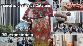 Mi experiencia en el desfile de Catrinas 2024 CDMX como nos fué [upl. by Hamnet]