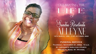 CELEBRATING THE LIFE OF  SANDRA ROSELINDA ALLEYNE [upl. by Spense562]