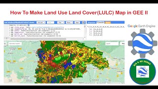 How To Make Land Use Land Cover Map in Google Earth Engine II LULC II ArcGIS Layout [upl. by Lily]