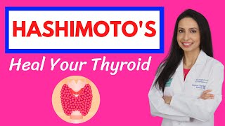 A Doctors Guide to Hashimotos Learn How to Heal Your Thyroid [upl. by Bekelja]