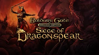 Стрим Baldur’s Gate Enhanced Edition DLC Siege of Dragonspear 40 серия [upl. by Denver276]