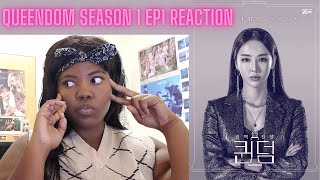 Queendom S1 Ep 1 Reaction [upl. by Darrelle]