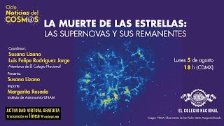 La muerte de las estrellas las supernovas y sus remanentes  Ciclo Noticias del cosmos [upl. by Assennav749]