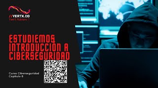 Curso Ciberseguridad Cisco Netacad Capitulo 6 [upl. by Lorak]