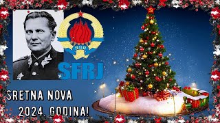 SRETNA NOVA GODINA 2024  JUGOSLOVENI Srećna Nova Godina 2024 [upl. by Yenaffit]