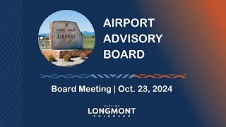 Airport Advisory Board Meeting Oct 23 2024 [upl. by Akinek215]