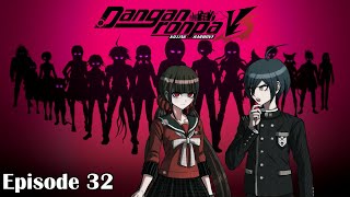 Danganronpa V3 Killing Harmony Episode 32  We ACTUALLY Refuse [upl. by Akoek]