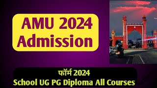 Jamia Admission फॉर्म 2024 AMU School form 2024 AMU Application Form 2024 AMU admission Form 2024 [upl. by Ludovick]