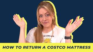 How To Return A Costco Mattress Its Easy [upl. by Alahs]