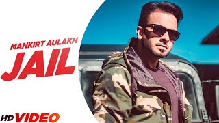 Mankirt Aulakh Jail Official Song  Ft Fateh  Latest Punjabi Song 2023  New Punjabi Song 2023 [upl. by Ellienad]