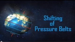 Shifting of Pressure Belts  Geography Video  Iken Edu [upl. by Ahcarb547]