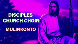 Disciples church choir Mulinkonto [upl. by Joella]