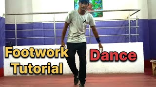 Footwork  Tutorial  Dance  How to do basic footwork  How to learn footwork [upl. by Inuat]