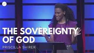 Priscilla Shirer The Sovereignty of God [upl. by Emogene]