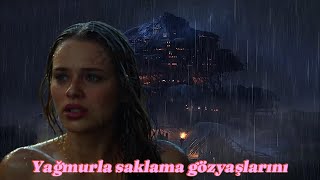 Yağmurla saklama gözyaşlarını [upl. by Leopoldine380]