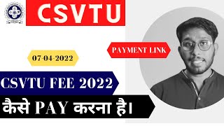 CSVTU FEE 2022 कैसे PAY करना है। with PAYMENT LINK  CSVTU [upl. by Haslett]