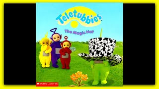 TELETUBBIES quotTHE MAGIC HATquot  Read Aloud Storybook for kids children [upl. by Katleen]