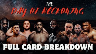 Day of Reckoning 🥊 FULL CARD BREAKDOWN ANALYSIS amp PREVIEW [upl. by Cirre]