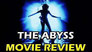 The Abyss  Movie Review [upl. by Blackburn]