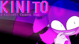 【KinitoPET Song】 KINITO 【Music Video】 [upl. by Hartzel]