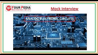 VLSI  Analog Electronics  Mock Interview  Interview Questions of VLSI for IITs interview [upl. by Asnerek]