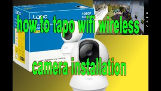 how to tapo c200 wifi wireless camera installation [upl. by Ottavia]