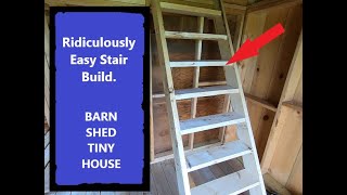 Easy How to Build Stairs for a Tiny House or Shed Part 1 [upl. by Zoarah]