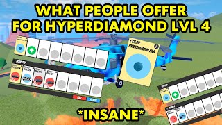 What people offer for Hyperdiamond lvl 4 INSANE [upl. by Anytsyrk866]