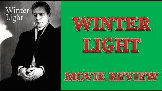 Winter Light 1963 Movie Review [upl. by Atsejam]