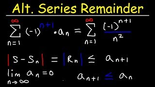 Alternate Series Estimation Theorem [upl. by Tamar425]