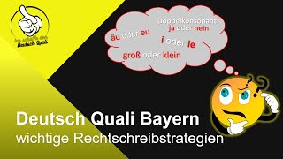 Deutsch Quali Bayern  wichtige Rechtschreibstrategien QA Bayern [upl. by Lerim282]