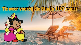 Tis weer voorbij die mooie Studio 100 Zomer [upl. by Ayala]