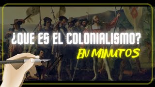 EL COLONIALISMO en minutos [upl. by Aihsek506]