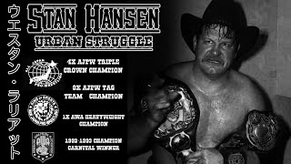 Stan Hansen  Urban Struggle [upl. by Sleinad]