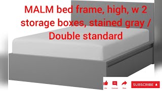 MALM bed frame high w 2 storage boxes stained gray  Double standard IKEA [upl. by Morven]